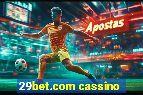 29bet.com cassino